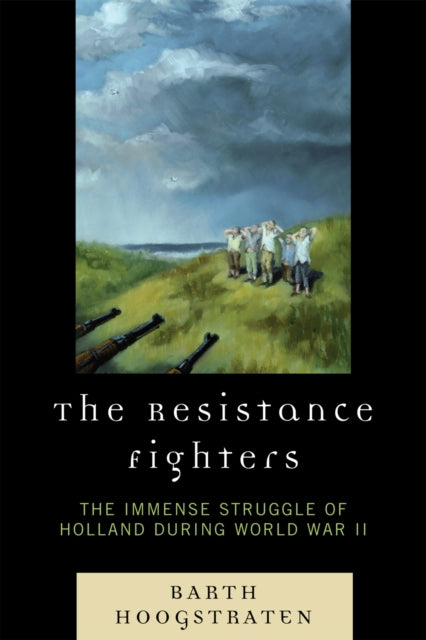 Book cover of: Resistance Fighters. By: Barth Hoogstraten