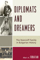 Book cover of: Diplomats and Dreamers. By: Mari A. Firkatian