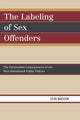 Book cover of: Labeling of Sex Offenders. By: Sean Maddan