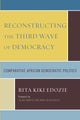 Book cover of: Reconstructing the Third Wave of Democracy. By: Rita Kiki Edozie