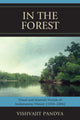 Book cover of: In the Forest. By: Vishvajit Pandya