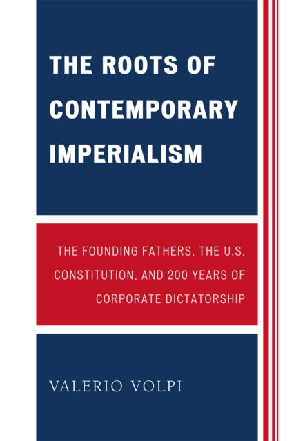 Book cover of: Roots of Contemporary Imperialism. By: Valerio Volpi