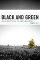 Book cover of: Black and Green. By: Jamal Ali