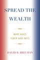 Book cover of: Spread the Wealth. By: David R Breuhan