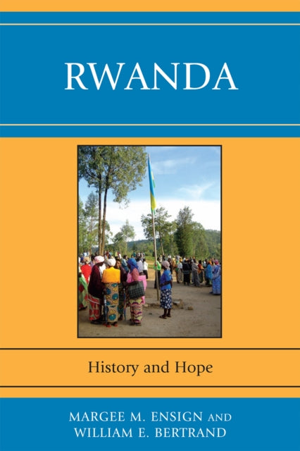 Book cover of: Rwanda. By: William E. Bertrand