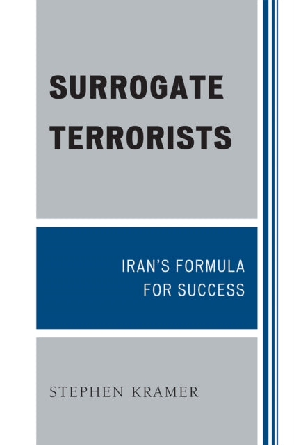 Book cover of: Surrogate Terrorists. By: Stephen Kramer