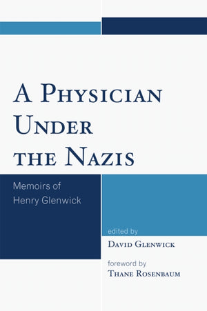 Physician Under the Nazis