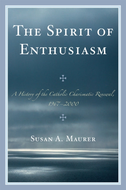 Book cover of: Spirit of Enthusiasm. By: Susan A. Maurer