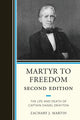 Book cover of: Martyr To Freedom. By: Zachary Martin