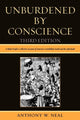 Book cover of: Unburdened By Conscience