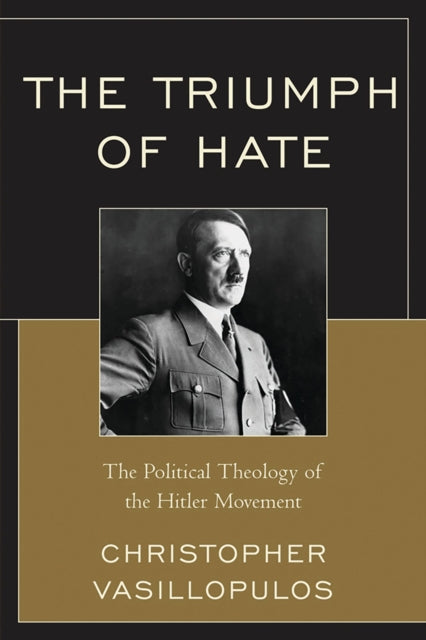 Book cover of: Triumph of Hate