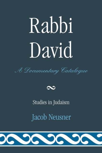Book cover of: Rabbi David. By: Jacob Neusner