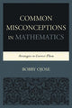 Book cover of: Common Misconceptions in Mathematics