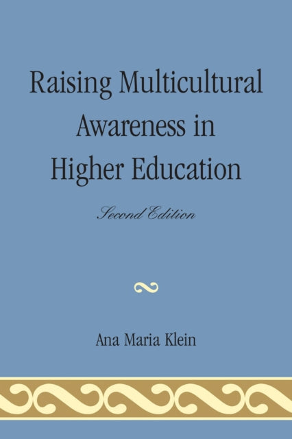 Book cover of: Raising Multicultural Awareness in Higher Education