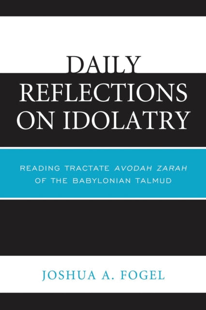 Book cover of: Daily Reflections on Idolatry