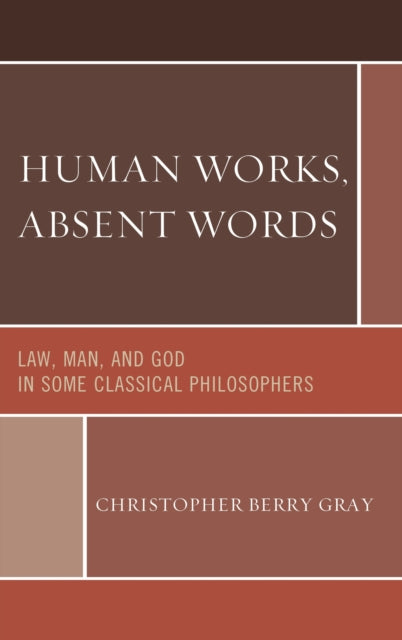Human Works, Absent Words