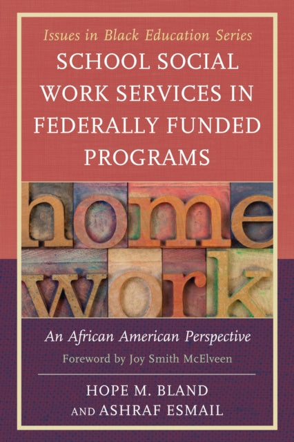 Book cover of: School Social Work Services in Federally Funded Programs. By: Hope M. Bland