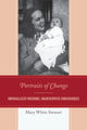 Book cover of: Portraits of Change. By: Mary White Stewart