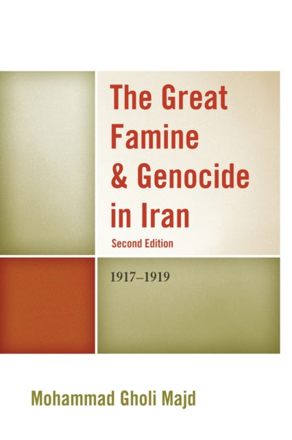 Book cover of: Great Famine & Genocide in Iran