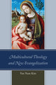 Book cover of: Multicultural Theology and New Evangelization