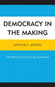 Book cover of: Democracy in the Making. By: Arthur S. Meyers