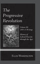 Book cover of: Progressive Revolution. By: Ellis Washington