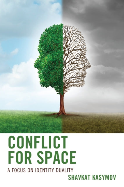 Book cover of: Conflict for Space. By: Shavkat Kasymov