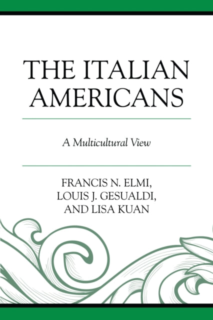 Book cover of: Italian Americans. By: Francis N. Elmi