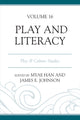 Book cover of: Play and Literacy. By: Myae Han