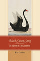 Book cover of: Black Swan Song. By: Rod Giblett