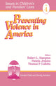 Book cover of: Preventing Violence in America