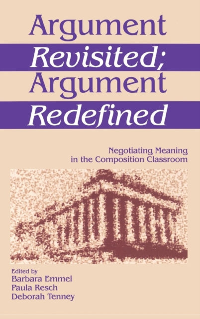 Book cover of: Argument Revisited; Argument Redefined