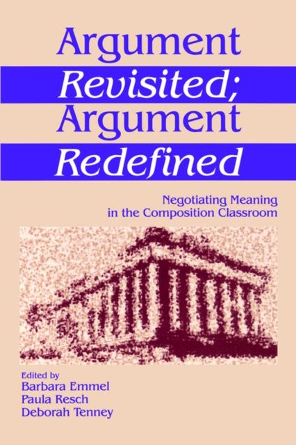 Book cover of: Argument Revisited; Argument Redefined