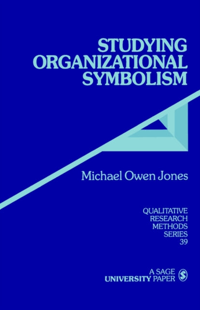 Book cover of: Studying Organizational Symbolism