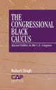 Book cover of: Congressional Black Caucus. By: Robert Singh