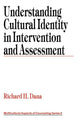 Book cover of: Understanding Cultural Identity in Intervention and Assessment