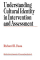 Book cover of: Understanding Cultural Identity in Intervention and Assessment
