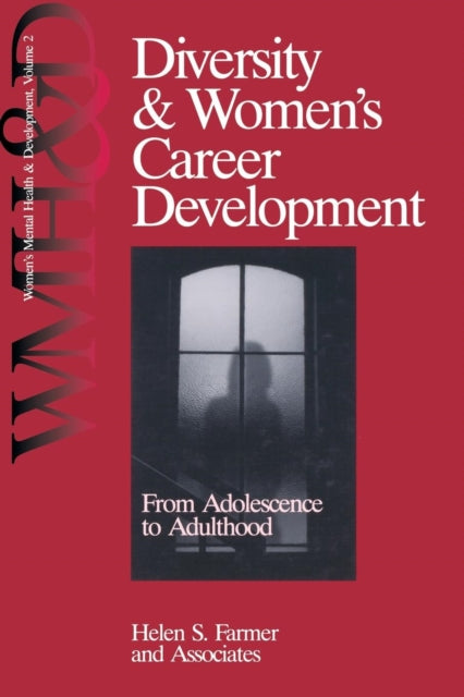Book cover of: Diversity and Women's Career Development. By: Helen S. Farmer