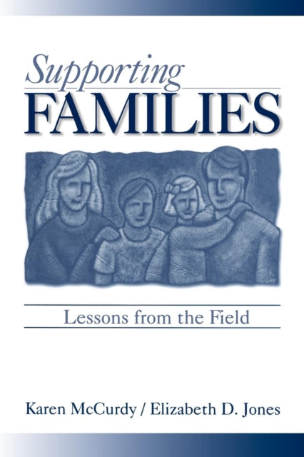 Book cover of: Supporting Families. By: Karen P. McCurdy