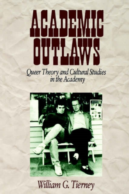 Book cover of: Academic Outlaws