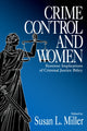 Book cover of: Crime Control and Women. By: Susan L. Miller