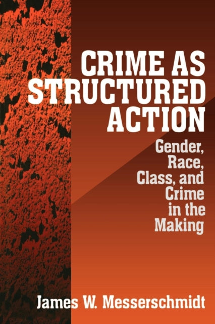 Book cover of: Crime as Structured Action