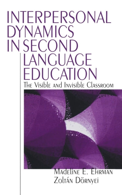 Book cover of: Interpersonal Dynamics in Second Language Education