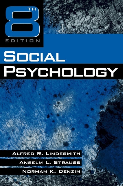 Book cover of: Social Psychology. By: Alfred R. Lindesmith