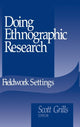 Book cover of: Doing Ethnographic Research. By: Scott Grills
