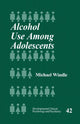 Book cover of: Alcohol Use Among Adolescents. By: Michael Windle