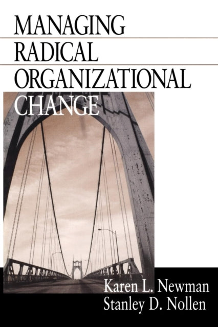 Book cover of: Managing Radical Organizational Change
