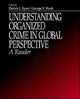Book cover of: Understanding Organized Crime in Global Perspective