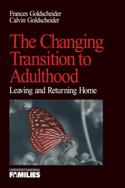Book cover of: Changing Transition to Adulthood. By: Francis Goldscheider