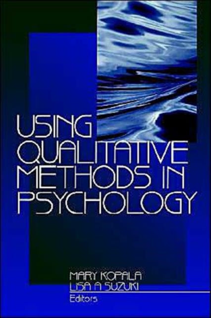 Book cover of: Using Qualitative Methods in Psychology